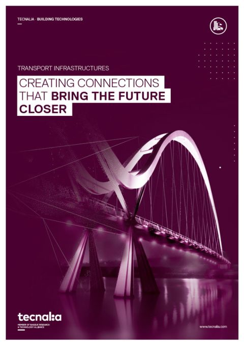 Transport infrastructures. Creating connections that bring the future closer brochure